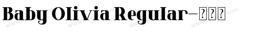 Baby Olivia Regular字体转换